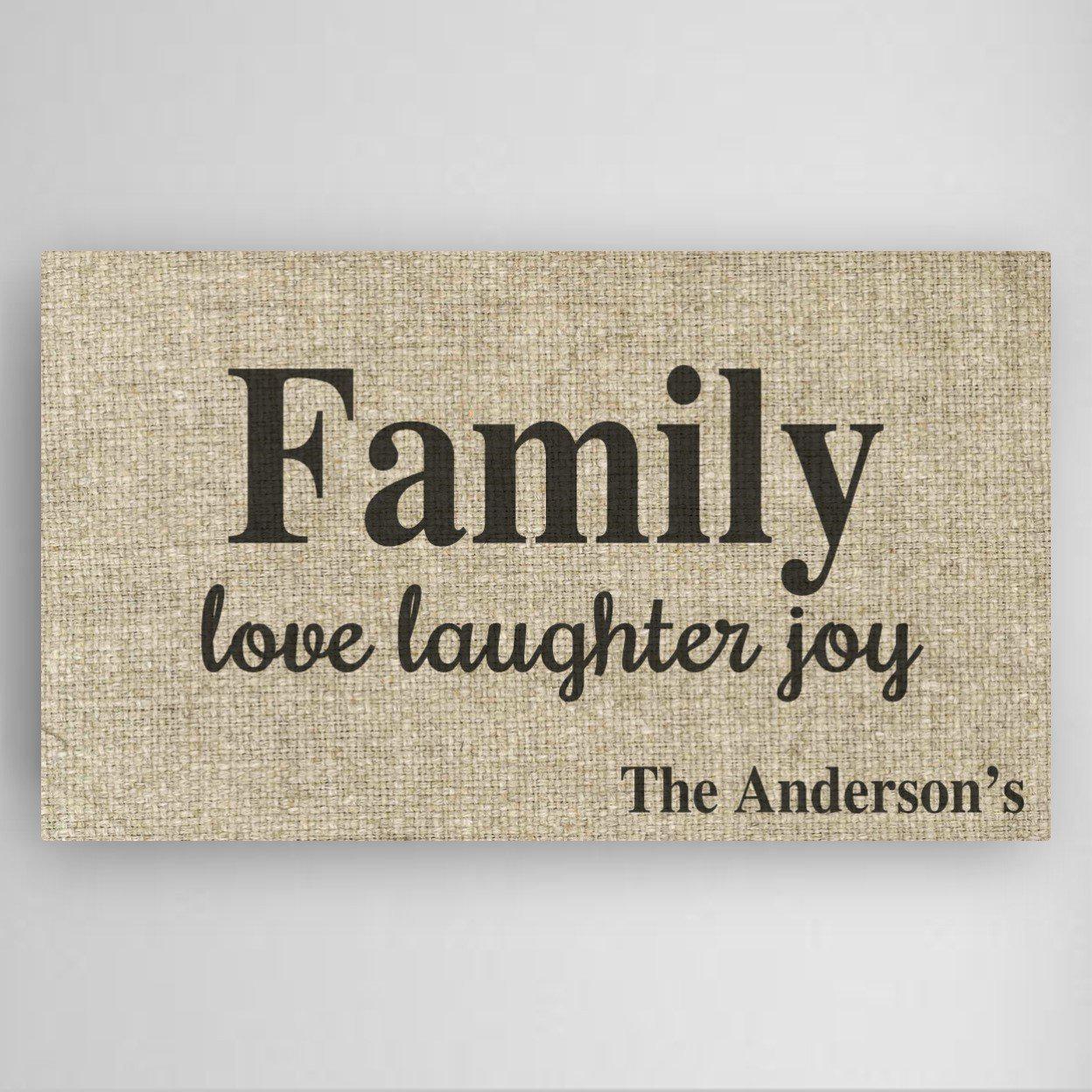 Personalized Love Laughter and Joy Family Canvas Sign