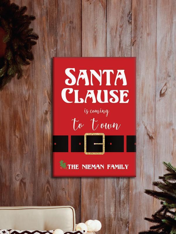 Personalized Santa Is Coming To Town Canvas - 14 x 18