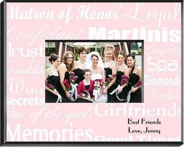 Personalized Matron of Honor Picture Frame